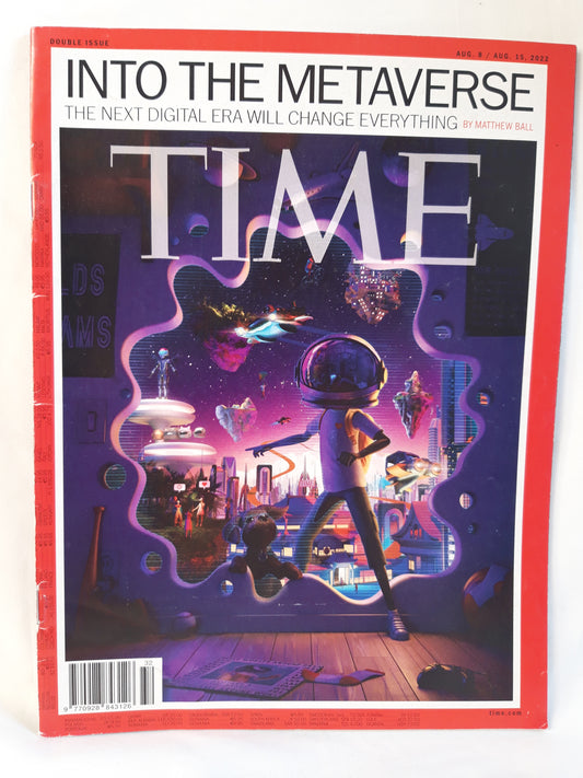 Time magazine Into The Metaverse The next digital era 08./15.08.2022