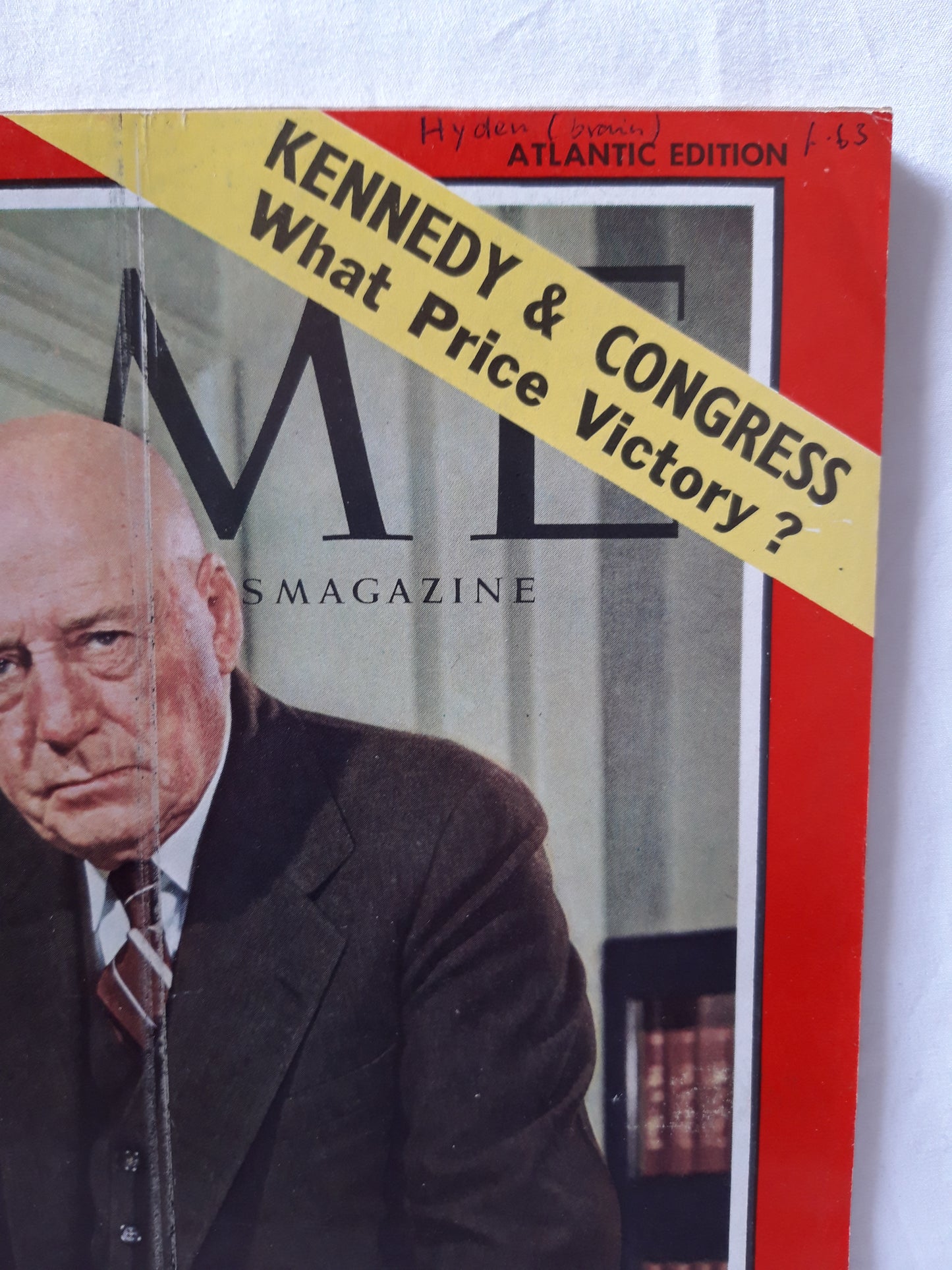 Time magazine Speaker Rayburn Kennedy&Congress What Price Victory? 10.02.1961 Februar 1961