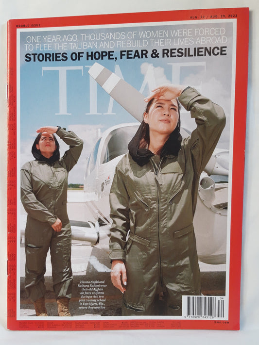 Time magazine Stories of hope, fear & resilience Hasina Najibi Raihana Rahimi 22./29.08.2022 22./29.August 2022