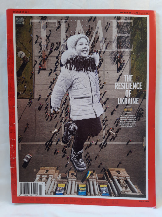 Time magazine The resilience of Ukraine 28.03./04.04.2022 28.März/04.April 2022