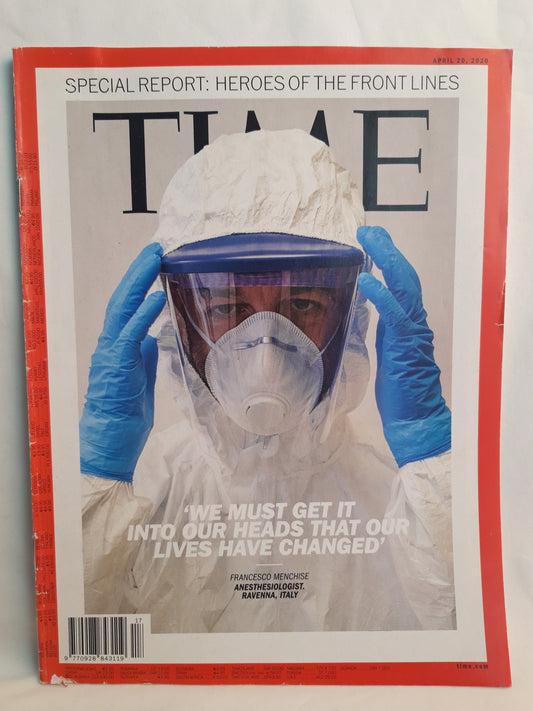 Time magazine We must get it into our heads that our lives have changed Francesco Menchise 20.04.2020 20.April 2020