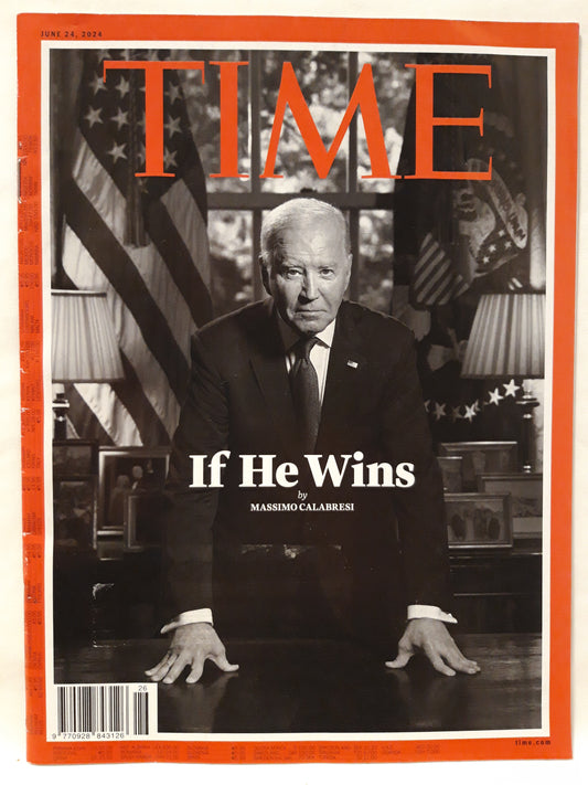 Time magazine Joe Biden If he wins 24.06.2024 24. Juni 2024