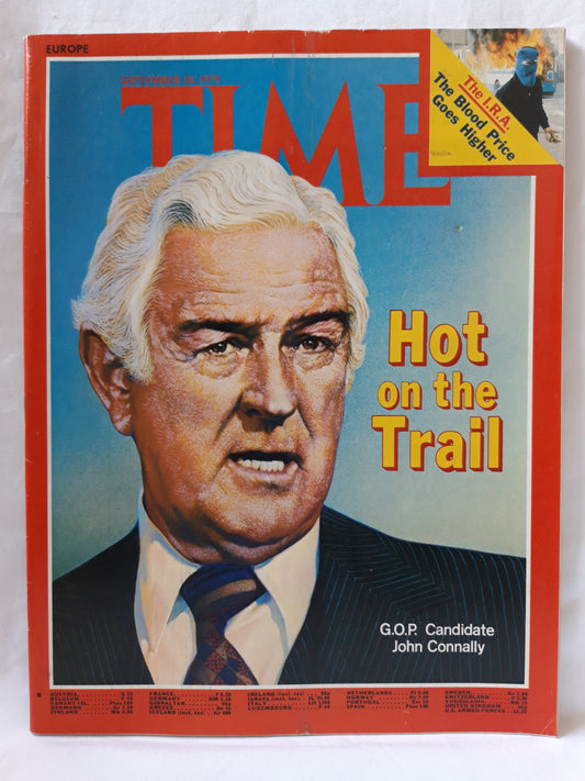 Time magazine Hot on the Trail G.O.P. Candidate John Connally The I.R.A. 10.09.1979 September 1979