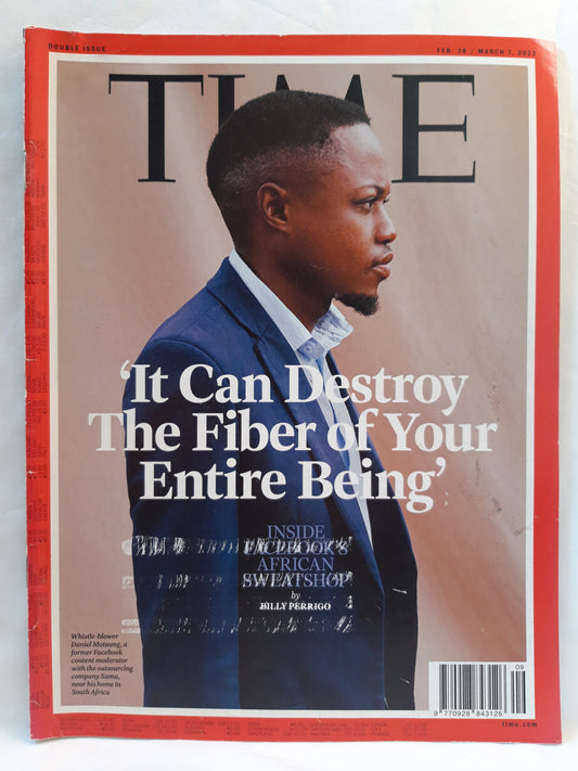 Time magazine It can destroy the Fiber of Your Entire Being Daniel Motaung 28.02./07.03.2022