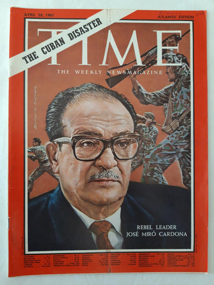 Time magazine Rebel Leader José Miró Cardona 28.04.1961 April 1961 The Cuban Disaster