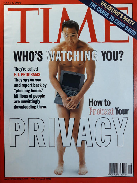 Time magazine Who`s watching you? How to protect your privacy? E.T. Programs Valentino`s Party The Crawl to camp David 31.07.2000 Juli July 2000