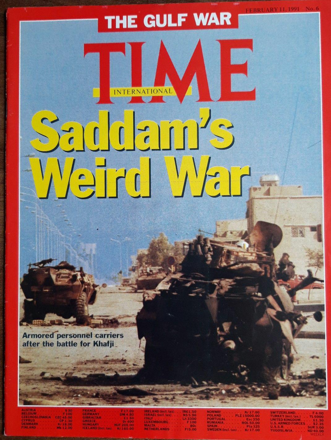 Time magazine Saddam`s Weird War The Gulf war Armored personnel carriers after the battle for Khafji 11.02.1991 11th 11. February 1991 No. 6