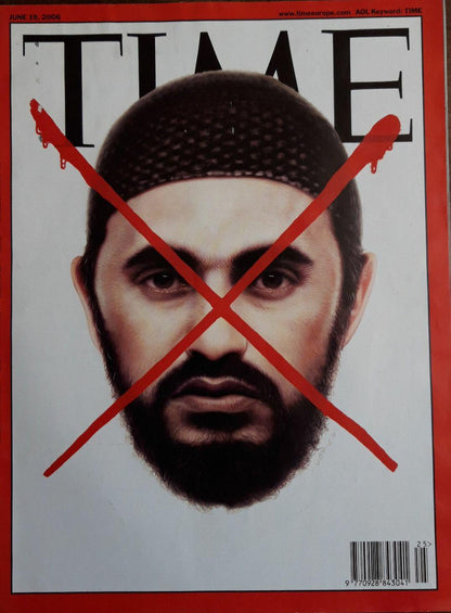 Time magazine Abu Mousab al-Zarqawi 19.07.2006 19th 19. July Juli 2006