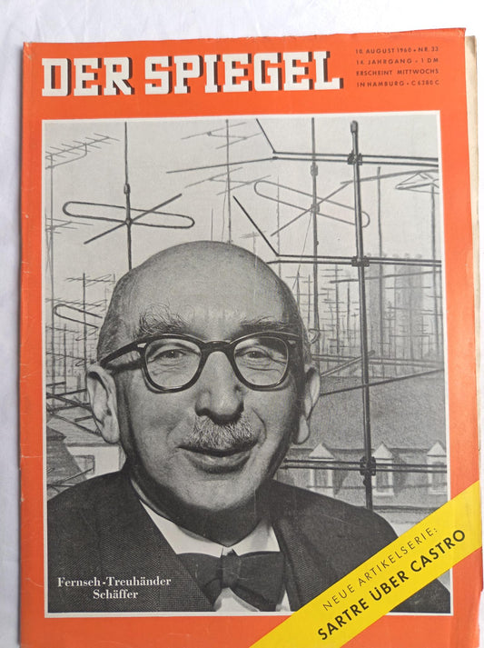 Der Spiegel Fernseh-Treuhändler Schäffer Neue Artikelserie: Sartre über Castro 10.08.1960 Nr. 33 10. 10th August 1960