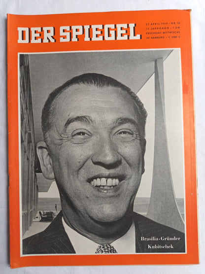 Der Spiegel Brasilia-Gründer Kubitschek 27.04.1960 Nr. 18 27th 27. April 1960