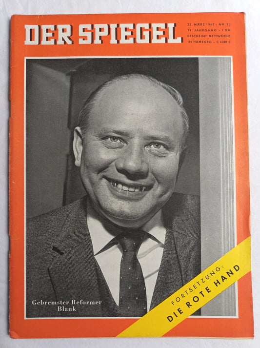 Magazine Zeitschrift Der Spiegel Gebremster Reformer Blank Forsetzung: Die Rote Hand 23.03.1960 Nr. 13 23rd 23. March März 1960
