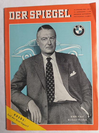 Der Spiegel BMW-Chef Richter -Brohm Krebs: Soll der Arzt lügen? 13.01.1960 13th 13. January 1960